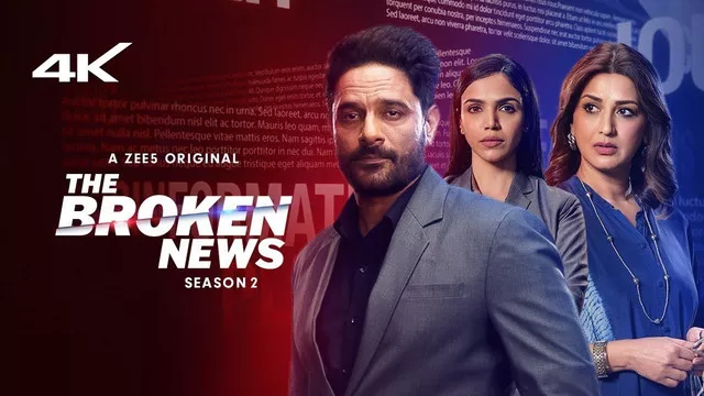 The Broken News (2024) S02 Hindi Zee5 WEB-DL H265 AAC 2160p 1080p 720p 480p ESub