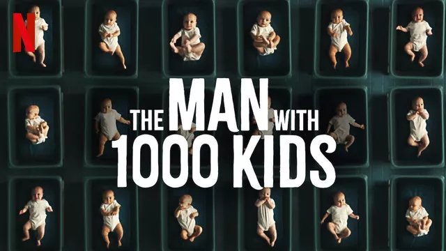 The Man with 1000 Kids (2024) S01 Dual Audio [Hindi-English] NF WEB-DL H264 AAC 108p 720p 480p ESub