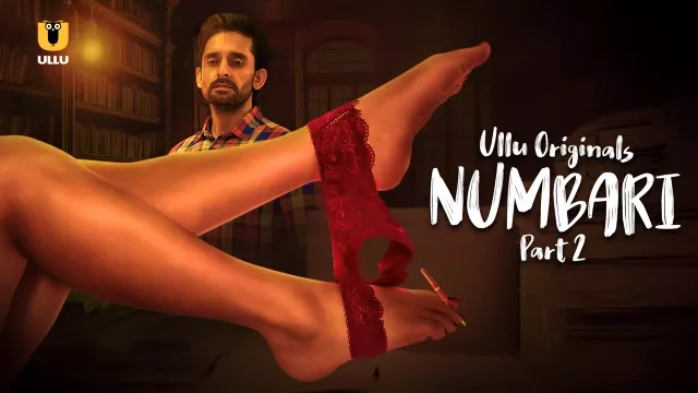 Numbari Part 2 (2024) S01 Hindi Ullu Hot Web Series WEB-DL H264 AAC 1080p 720p 480p Download