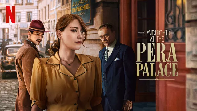 Midnight at the Pera Palace (2024) S02 Dual Audio [Hindi-English] NetFlix WEB-DL H264 AAC 1080p 720p 480p ESub