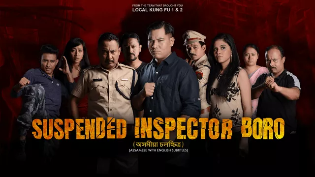 Suspended Inspector Boro (2018) Assamese RD WEB-DL H264 AAC 720p 480p Download