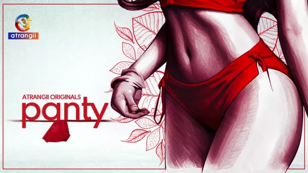 Panty (2024) Hindi Atrangii WEB-DL H264 AAC 1080p 720p 480p Download