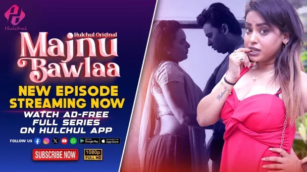 Majnu Bawlaa (2024) S01 Hindi Hulchul WEB-DL H264 AAC 1080p 720p 480p ESub