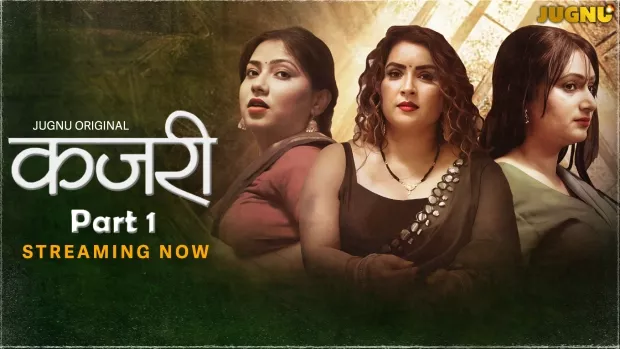 Kajri (2025) S01E01-03 Hindi Jugnu WEB-DL H264 AAC 1080p 720p Download