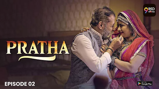 Pratha (2025) S01 [9RedMovies] Web Series – Complete